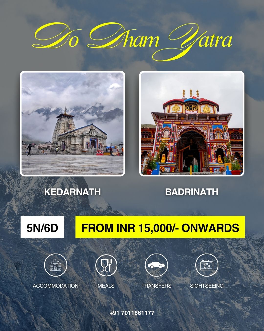 Kedarnath & Badrinath Yatra (Do Dham Yatra)